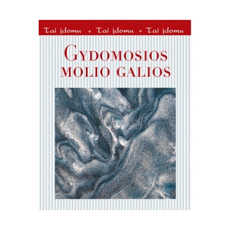 Gydomosios molio galios