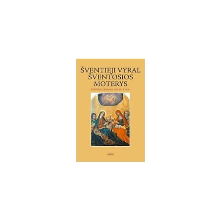 Šventieji vyrai, šventosios moterys