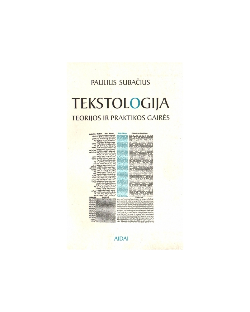 Tekstologija: teorijos ir praktikos gairės