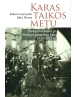 Karas taikos metu. Paramilitarizmas po Pirmojo pasaulinio karo 1917-1923 m.