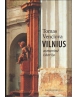 Vilnius: asmeninė istorija