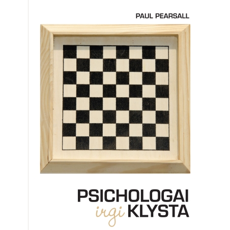Psichologai irgi klysta