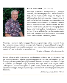 Psichologai irgi klysta