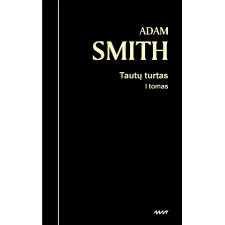 Tautų turtas. I tomas.