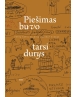 Piešimas buvo tarsi durys
