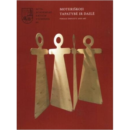 Moteriškoji tapatybė ir dailė