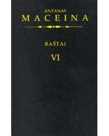 Raštai 6 tomas. Maceina