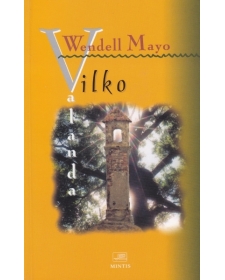 Vilko valanda. Wendell Mayo