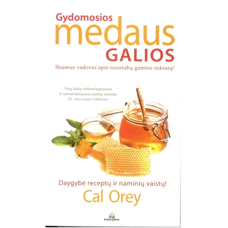 Gydomosios medaus galios