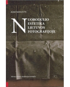 Nuobodulio estetika Lietuvos fotografijoje 