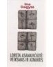Loreta Asanavičiūtė: Veiksmas ir atmintis.
