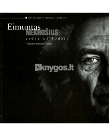 Eimuntas Nekrošius: erdvė už žodžių