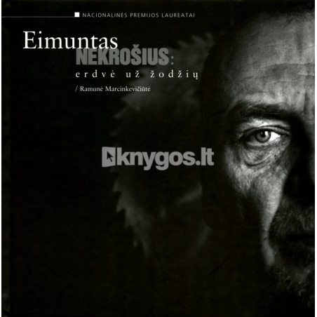 Eimuntas Nekrošius: erdvė už žodžių