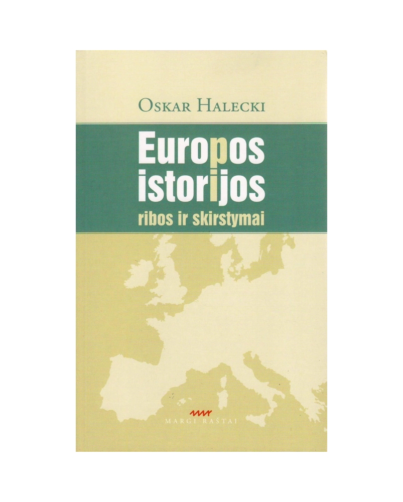 Europos istorijos ribos ir skirstymai