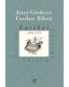 Laiškai 1964-1972. Jerzy Giedroyc, Czesław Miłosz