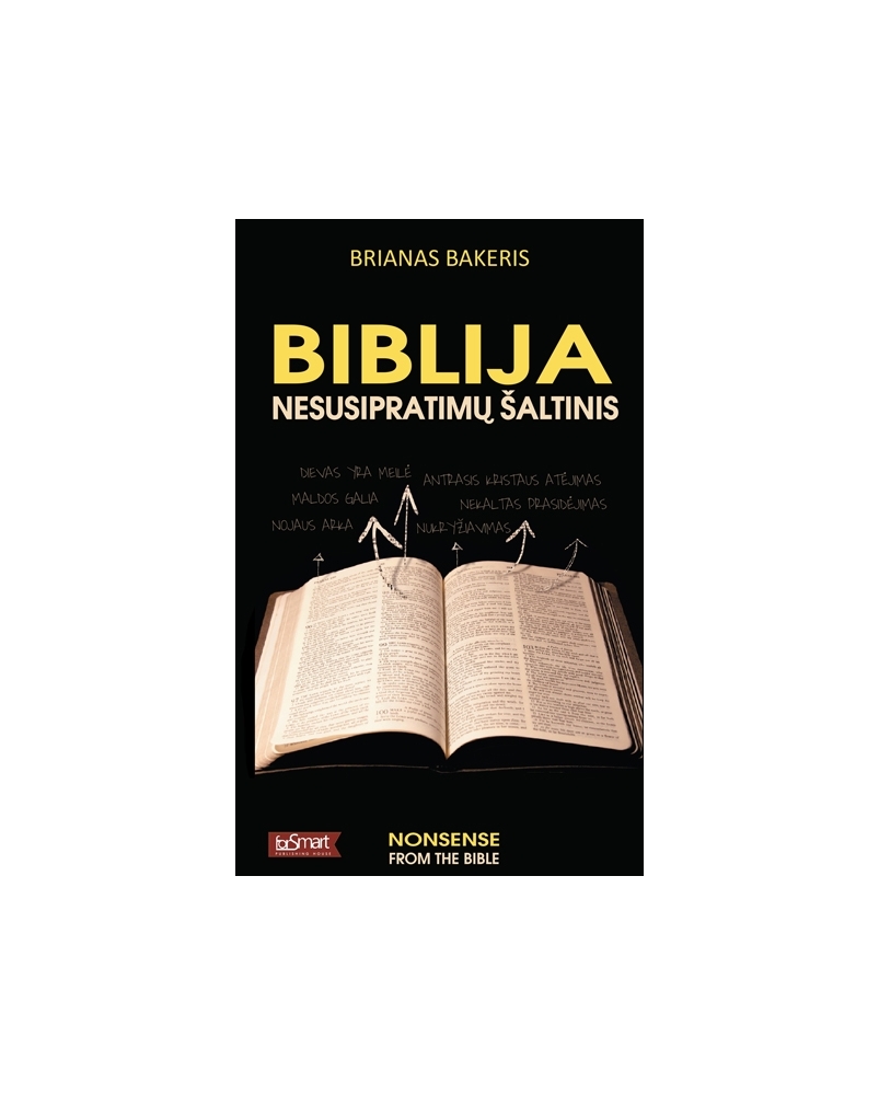 Biblija - nesusipratimų šaltinis