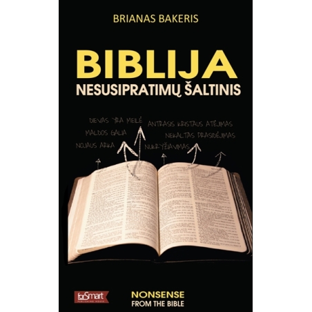 Biblija - nesusipratimų šaltinis