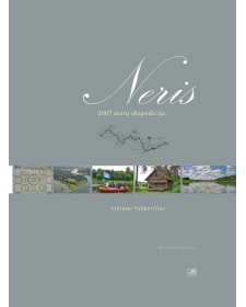 Neris. 2007 metų ekspedicija. Ketvirta knyga