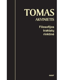 Filosofijos traktatų rinktinė. Tomas Akvinietis