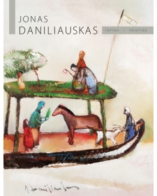 Jonas Daniliauskas. TAPYBA / PAINTING