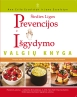 Širdies ligos prevencijos ir išgydymo valgių knyga