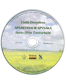 Gyvenimo pilnatvė. Pasakos, apsakymai, apysaka. (3 CD)