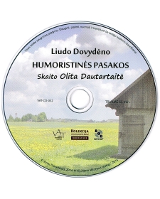 Gyvenimo pilnatvė. Pasakos, apsakymai, apysaka. (3 CD)
