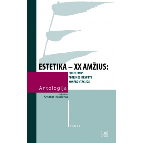Estetika – XX a. Antologija.