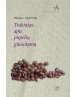 Traktatas apie pupelių gliaudymą