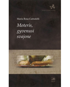 Moteris, gyvenusi svajone