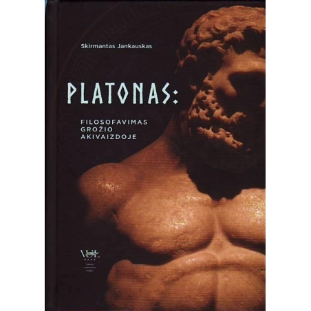 Platonas: filosofavimas grožio akivaizdoje