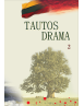 Tautos drama 2 tomas. Henrikas Šadžius