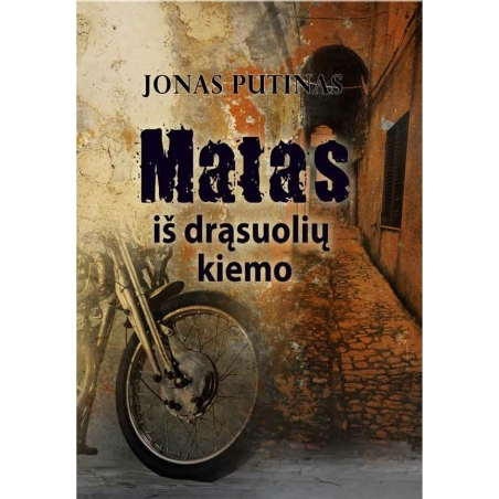 Matas iš drąsuolių kiemo
