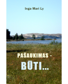 PAŠAUKIMAS – BŪTI...