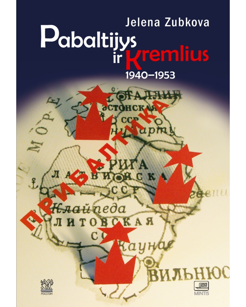 Pabaltijys ir Kremlius, 1940–1953 m