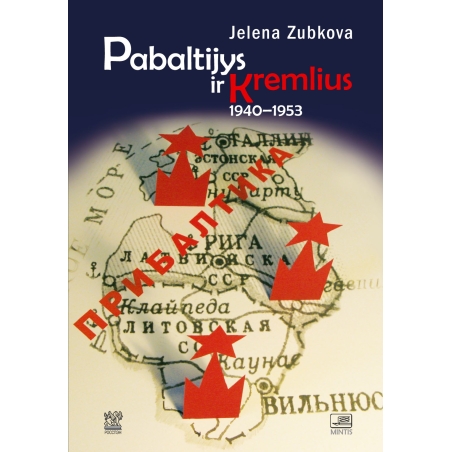 Pabaltijys ir Kremlius, 1940–1953