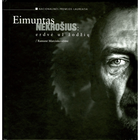 Eimuntas Nekrošius: erdvė už žodžių