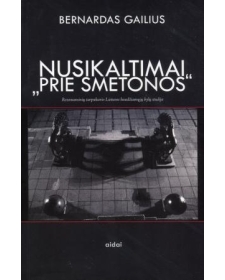 Nusikaltimai "prie Smetonos": rezonansinių tarpukario Lietuvos baudžiamųjų bylų studija