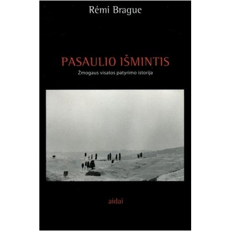 Pasaulio išmintis: žmogaus visatos patyrimo istorija