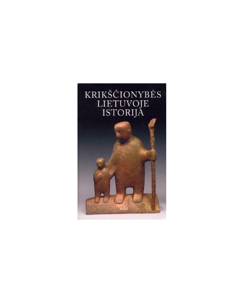 Krikščionybės Lietuvoje istorija