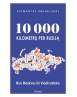 10 000 kilometrų per Rusiją. Nuo Maskvos iki Vladivostoko