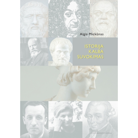 Istorija, kalba, suvokimas
