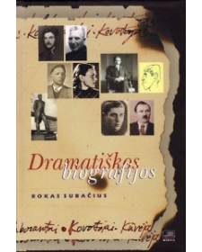 Dramatiškos biografijos