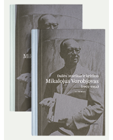 Dailės kritikas ir istorikas Mikalojus Vorobjovas (1903–1954), I ir II tomai