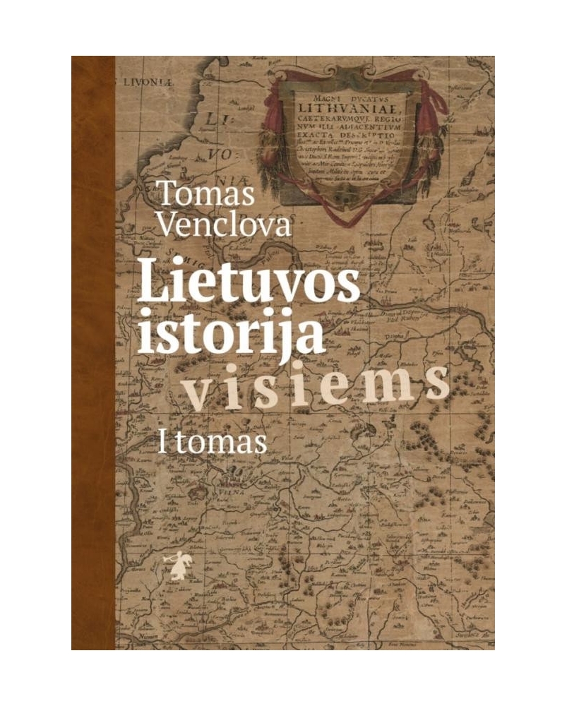 Lietuvos istorija visiems, I tomas