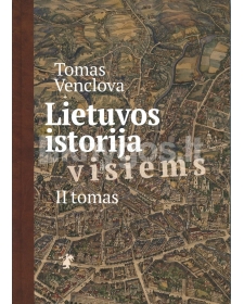 Lietuvos istorija visiems, 2 tomas