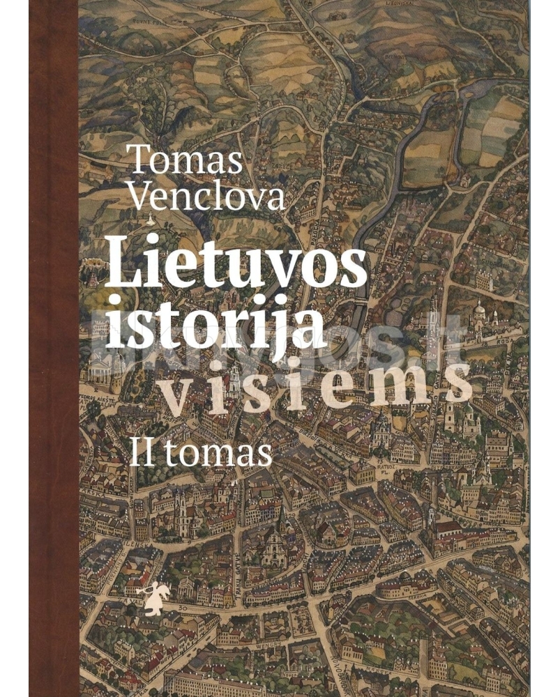 Lietuvos istorija visiems, I tomas