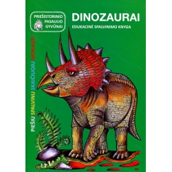 Priešistorinio pasaulio gyvūnai. Dinozaurai