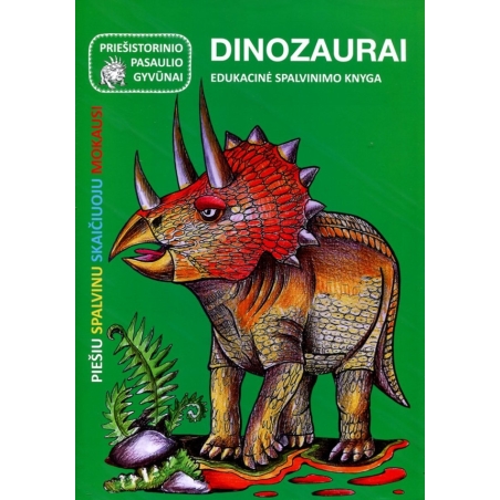 Priešistorinio pasaulio gyvūnai. Dinozaurai