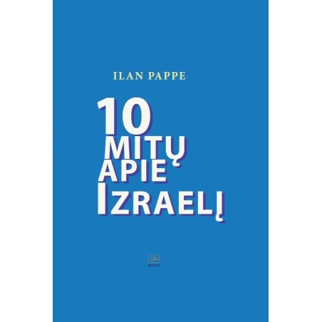 10 mitų apie Izraelį